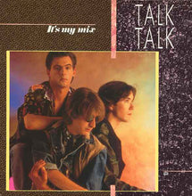 Carica l'immagine nel visualizzatore di Gallery, Talk Talk : It's My Mix (12", EP, Comp)