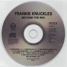 Carica l'immagine nel visualizzatore di Gallery, Frankie Knuckles : Beyond The Mix (CD, Album)