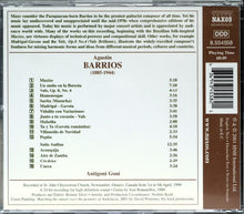 Carica l'immagine nel visualizzatore di Gallery, Agustín Barrios Mangoré - Antigoni Goni : Guitar Music Vol. 1 - Suite Andina / Un Sueño En La Floresta (CD)
