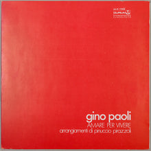 Carica l'immagine nel visualizzatore di Gallery, Gino Paoli : Amare Per Vivere (LP, Album)