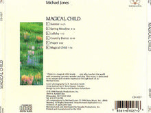 Carica l'immagine nel visualizzatore di Gallery, Michael Jones : Magical Child (CD, Album)