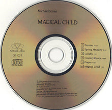 Carica l'immagine nel visualizzatore di Gallery, Michael Jones : Magical Child (CD, Album)