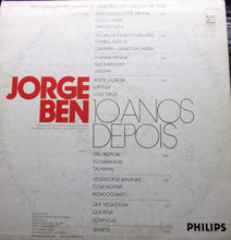 Carica l'immagine nel visualizzatore di Gallery, Jorge Ben : 10 Anos Depois (LP, Album)