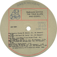 Carica l'immagine nel visualizzatore di Gallery, Backwards Sam Firk : The True Blues And Gospel Of Backwards Sam Firk (LP, Album)