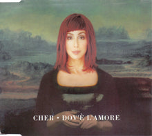 Carica l'immagine nel visualizzatore di Gallery, Cher : Dov'è L'Amore (CD, Single, CD1)