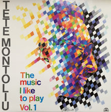 Carica l'immagine nel visualizzatore di Gallery, Tete Montoliu : The Music I Like To Play - Vol. 1 (LP, Album)