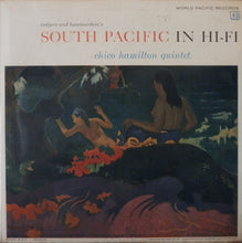 Carica l'immagine nel visualizzatore di Gallery, The Chico Hamilton Quintet : South Pacific In Hi-Fi (LP, Album, Mono)