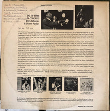 Carica l'immagine nel visualizzatore di Gallery, Dizzy Gillespie & Charlie Parker : Diz 'N' Bird In Concert (LP, Comp, Mono)