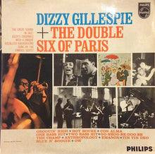Carica l'immagine nel visualizzatore di Gallery, Dizzy Gillespie + Les Double Six : Dizzy Gillespie And The Double Six Of Paris (LP, Album, Mono)