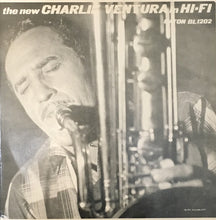 Carica l'immagine nel visualizzatore di Gallery, Charlie Ventura : The New Charlie Ventura In Hi-Fi (LP, Album, RE, RM)