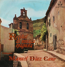 Carica l'immagine nel visualizzatore di Gallery, Manuel Diaz Cano : Recital Di Musica Spagnola (LP)