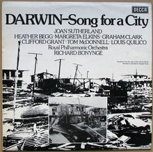 Carica l'immagine nel visualizzatore di Gallery, Joan Sutherland, Heather Begg, Margreta Elkins, Graham Clark (2), Clifford Grant, Tom McDonnell, Louis Quilico, Royal Philharmonic Orchestra, Richard Bonynge : Darwin-Song For A City (LP)