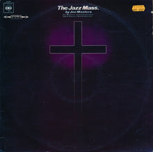 Carica l'immagine nel visualizzatore di Gallery, Joe Masters : The Jazz Mass (LP, Album)