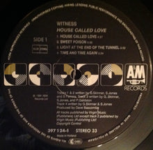 Carica l'immagine nel visualizzatore di Gallery, Witness (9) : House Called Love (LP, Album)