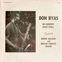 Carica l'immagine nel visualizzatore di Gallery, Don Byas Featuring Brew Moore And Bruce Turner Band : In Europe 1959-1966 (LP)