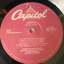 Carica l'immagine nel visualizzatore di Gallery, America (2) : Your Move (LP, Album)