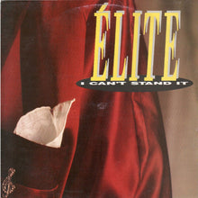 Carica l'immagine nel visualizzatore di Gallery, Élite (7) : I Can't Stand It (12")