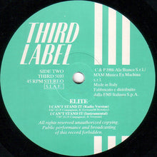 Carica l'immagine nel visualizzatore di Gallery, Élite (7) : I Can't Stand It (12")