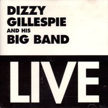 Carica l'immagine nel visualizzatore di Gallery, Dizzy Gillespie Big Band : Live (CD, Album)