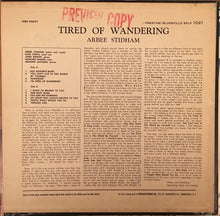 Carica l'immagine nel visualizzatore di Gallery, Arbee Stidham : Tired Of Wandering - The Blues Of Arbee Stidham (LP, Album, Mono, dee)