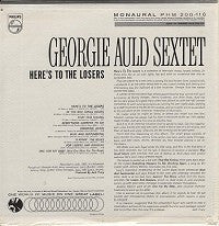 Carica l'immagine nel visualizzatore di Gallery, Georgie Auld And His Sextet : Here's To The Losers (LP, Album, Mono)
