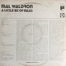 Carica l'immagine nel visualizzatore di Gallery, Mal Waldron : A Little Bit Of Miles (LP)
