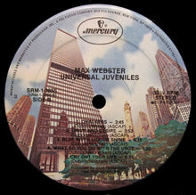 Carica l'immagine nel visualizzatore di Gallery, Max Webster : Universal Juveniles (LP, Album, 53 )