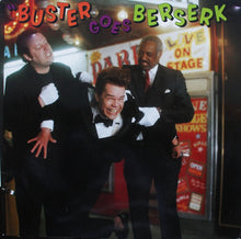 Carica l'immagine nel visualizzatore di Gallery, Buster Poindexter : Buster Goes Berserk (LP, Album)