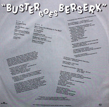 Carica l'immagine nel visualizzatore di Gallery, Buster Poindexter : Buster Goes Berserk (LP, Album)