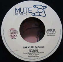 Carica l'immagine nel visualizzatore di Gallery, Erasure : The Circus (Remix) (7", Single)