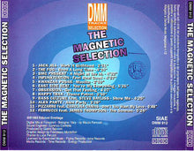 Carica l'immagine nel visualizzatore di Gallery, Various : The Magnetic Selection (CD, Comp, Mixed)