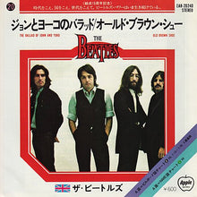 Carica l'immagine nel visualizzatore di Gallery, The Beatles = The Beatles : ジョンとヨーコのバラッド = The Ballad Of John And Yoko / オールド・ブラウン・シュー = Old Brown Shoe (7", Single, RE)