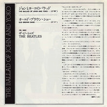 Carica l'immagine nel visualizzatore di Gallery, The Beatles = The Beatles : ジョンとヨーコのバラッド = The Ballad Of John And Yoko / オールド・ブラウン・シュー = Old Brown Shoe (7", Single, RE)