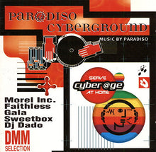 Carica l'immagine nel visualizzatore di Gallery, Various : Par@diso Cyberground (CD, Comp, Mixed)
