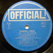Carica l'immagine nel visualizzatore di Gallery, Wardell Gray : Wardell Gray And The Big Bands (LP, Comp)