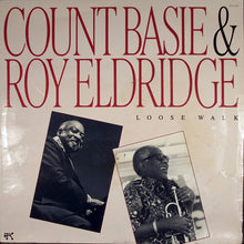 Carica l'immagine nel visualizzatore di Gallery, Count Basie & Roy Eldridge : Loose Walk (LP)