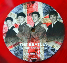 Carica l'immagine nel visualizzatore di Gallery, The Beatles : In The Beginning (LP, Comp, Ltd, Red)