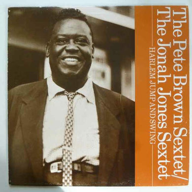 The Pete Brown Sextet* / The Jonah Jones Sextet : Harlem Jump And Swing (LP, Comp, RE)
