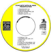 Carica l'immagine nel visualizzatore di Gallery, Stan Getz With Al Haig : Prezervation (CD, Comp, RE, RM)