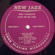Carica l'immagine nel visualizzatore di Gallery, Pony Poindexter : Plays The Big Ones (LP, Album, Mono)