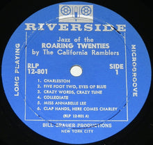 Carica l'immagine nel visualizzatore di Gallery, California Ramblers : Jazz Of The Roaring Twenties: Dance Music Of The Charleston Era (LP, Album, Comp, Mono, RE)