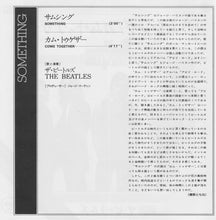 Carica l'immagine nel visualizzatore di Gallery, The Beatles = The Beatles : サムシング = Something / カム・トゥゲザー = Come Together (7", Single, RE)