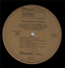 Carica l'immagine nel visualizzatore di Gallery, Various : The Blues In Stereo (LP, Album, Comp, RE)