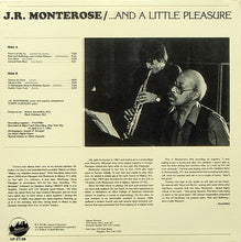 Carica l'immagine nel visualizzatore di Gallery, J.R. Monterose Duo With Tommy Flanagan : ...And A Little Pleasure (LP, Album)