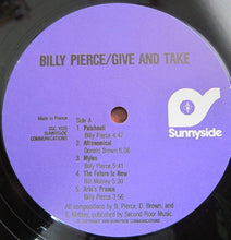 Carica l'immagine nel visualizzatore di Gallery, Billy Pierce : Give And Take (LP)