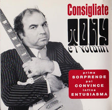 Carica l'immagine nel visualizzatore di Gallery, Tony E I Volumi : Cielito Lindo (CD, Album)