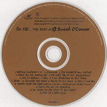 Carica l'immagine nel visualizzatore di Gallery, Sinéad O'Connor : So Far... The Best Of Sinéad O'Connor (CD, Comp, RM)