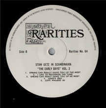 Carica l'immagine nel visualizzatore di Gallery, Stan Getz : The Early Days - In Scandinavia - Volume Two (LP, Mono)