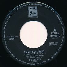 Carica l'immagine nel visualizzatore di Gallery, The Beatles = The Beatles : ア・ハード・デイズ・ナイト = A Hard Day's Night / 今日の誓い = Things We Said Today (7", Single, RE)