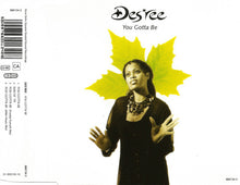 Carica l'immagine nel visualizzatore di Gallery, Des'ree : You Gotta Be (CD, Maxi)